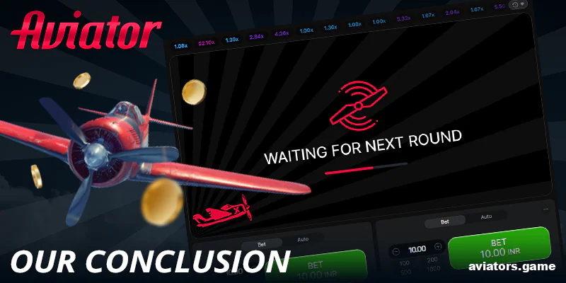Conclusion about Megapari Aviator for Indians